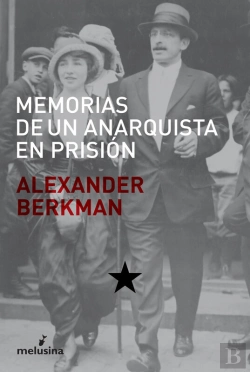 Bertrand.pt - Memorias De Un Anarquista En Prisión