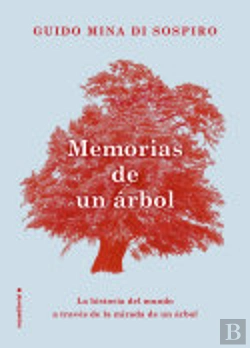 Bertrand.pt - Memorias De Un Árbol