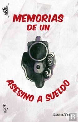Bertrand.pt - Memorias De Un Asesino A Sueldo.