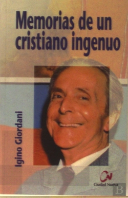 Bertrand.pt - Memorias De Un Cristiano Ingenuo