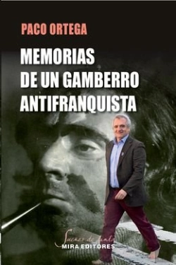 Bertrand.pt - Memorias De Un Gamberro Antifranquista