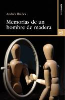 Memorias De Un Hombre De Madera