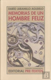 Memorias De Un Hombre Feliz