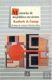 Memorias De Un Pol¡Tico Mexicano