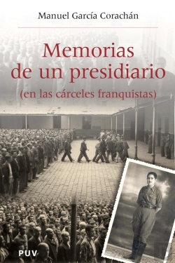 Bertrand.pt - Memorias De Un Presidiario (En Las Cárceles Franquistas)