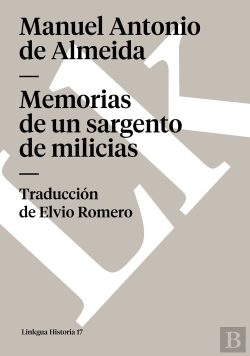 Bertrand.pt - Memorias De Un Sargento De Milicias
