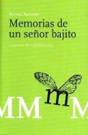 Memorias De Un Señor Bajito
