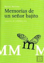 Memorias De Un Señor Bajito