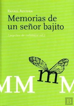 Bertrand.pt - Memorias De Un Señor Bajito