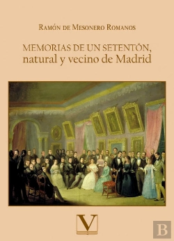 Bertrand.pt - Memorias De Un Setenton Natural Y Vecino