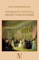 Memorias De Un Setenton Natural Y Vecino