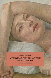 Memorias De Una Actriz En El Gulag