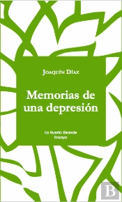 Memorias De Una Depresión
