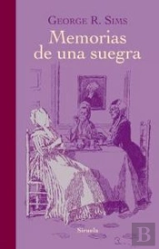 Memorias De Una Suegra