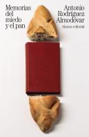 Memorias Del Miedo Y El Pan