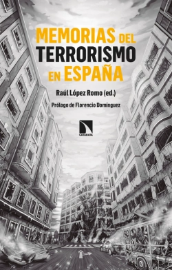 Bertrand.pt - Memorias Del Terrorismo En España
