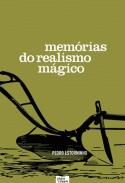 Memórias do Realismo Mágico