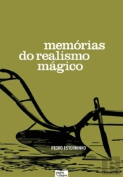 Memórias do Realismo Mágico