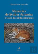 Memórias do Senhor Jeremias o Gato das Botas Brancas