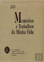 Memórias e Trabalhos da Minha Vida