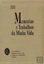 Memórias e Trabalhos da Minha Vida