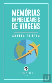 Memórias Impublicáveis de Viagens