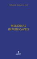 Memórias Impublicáveis