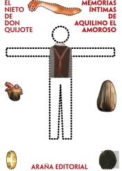 Memorias Íntimas De Aquilino El Amoroso