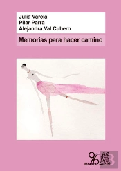 Memorias Para Hacer Camino