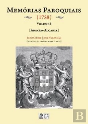 Memórias Paroquiais (1758) Volume I