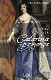 Memórias Perdidas de Catarina de Bragança