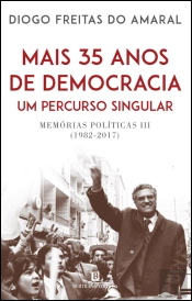 Memórias Políticas III (1982-2017)
