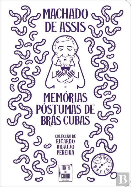 Memórias Póstumas de Brás Cubas, de Machado de Assis - Livro