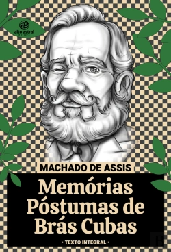 Bertrand.pt - Memórias Póstumas De Brás Cubas - Texto Integral