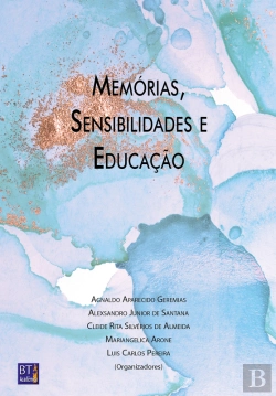 Bertrand.pt - Memórias, Sensibilidades E Educação