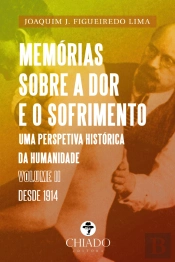 Memórias sobre a Dor e o Sofrimento
