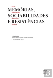 Memórias, Sociabilidades e Resistências: