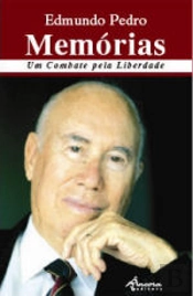 Memórias - Um Combate pela Liberdade (1.ª Edição)