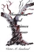 Memories And Sometimes Sorrow