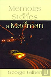 Memories And Stories Of A Madman