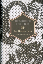 Memòries D'Idhun I. La Resistència