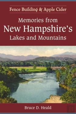Bertrand.pt - Memories From New Hampshire'S Lakes And Mountains