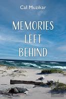 Memories Left Behind