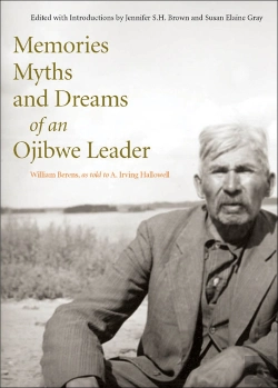 Bertrand.pt - Memories, Myths, And Dreams Of An Ojibwe Leader