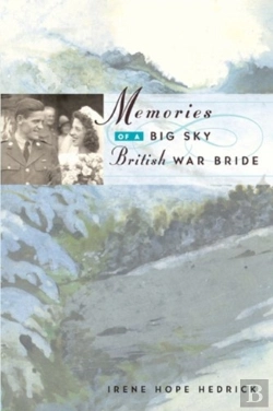Bertrand.pt - Memories Of A Big Sky British War Bride