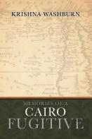 Memories Of A Cairo Fugitive
