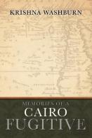 Memories Of A Cairo Fugitive