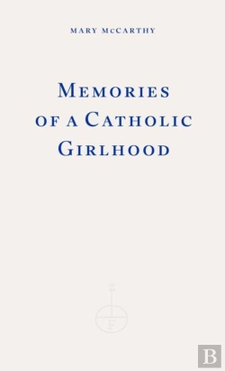 Bertrand.pt - Memories Of A Catholic Girlhood