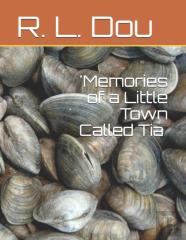 'Memories Of A Little Town Called Tia