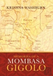 Memories Of A Mombasa Gigolo
